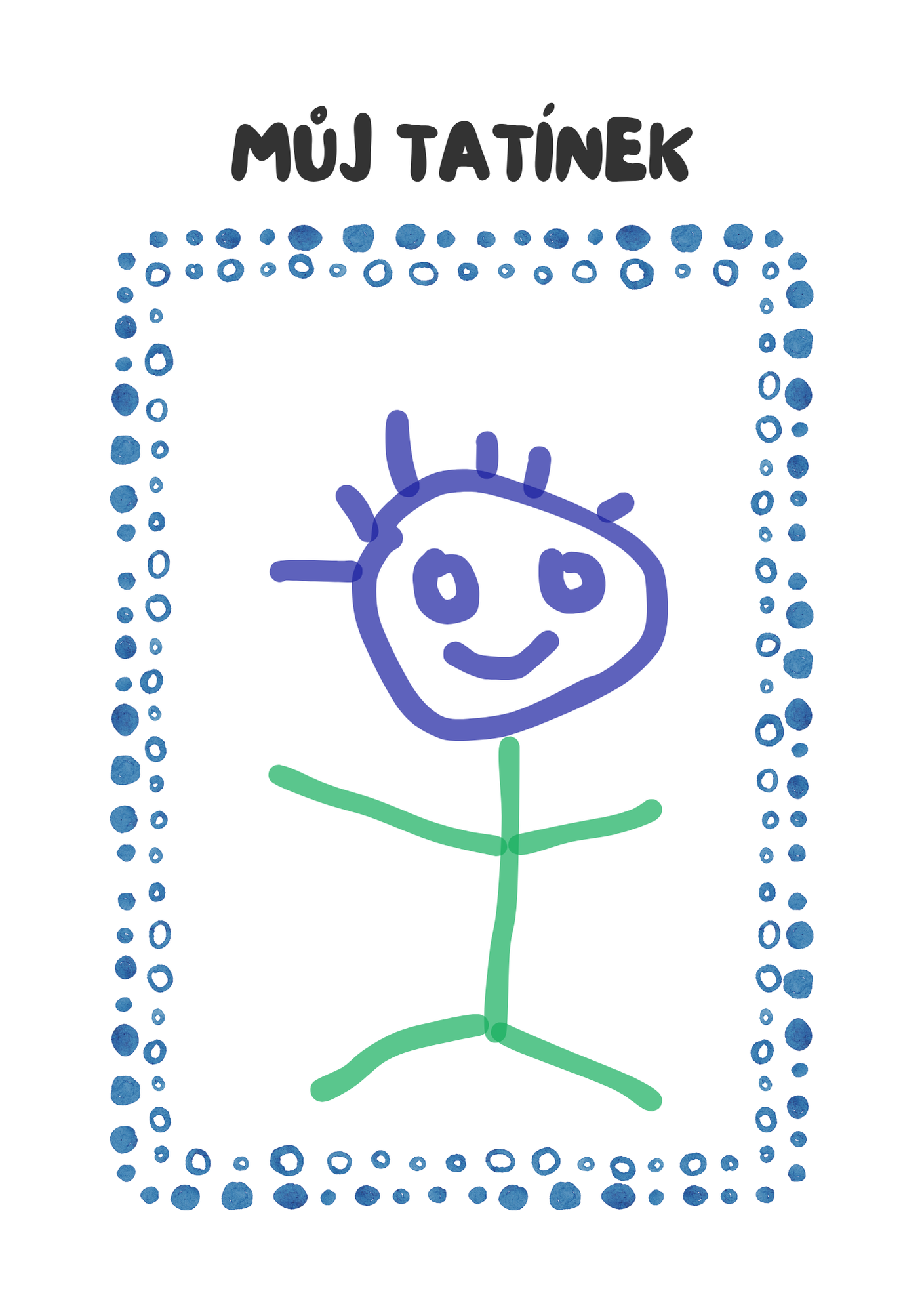 Jak vidím svého tatínka